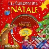 Le canzoncine di Natale. Ediz. illustrata. Con CD Audio libro