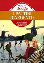 I Pattini d'argento libro