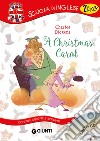 A Christmas Carol. Con traduzione e apparati. Con CD-Audio libro