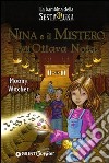 Nina e il mistero dell'ottava nota libro