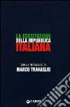 La Costituzione della Repubblica italiana libro