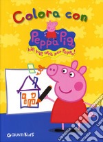 Colora con Peppa Pig. Hip hip urrà per Peppa! Ediz. illustrata libro