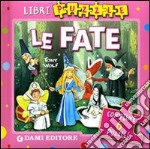 Le fate. Ediz. illustrata. Con 6 puzzle