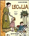 Leo e Lia. Storia di due bambini italiani con una governante inglese libro di Orvieto Laura