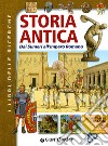 Storia antica. Dai Sumeri all'impero romano libro