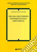 Per una psicoterapia fenomenologico-esistenziale