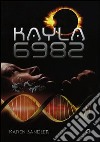 Kayla 6982 libro