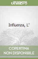 Influenza, L'