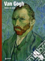 Van Gogh. Ediz. illustrata