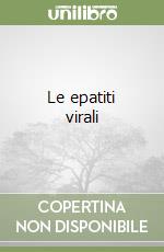 Le epatiti virali libro