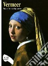 Vermeer. Ediz. illustrata libro