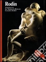 Rodin. Ediz. illustrata libro