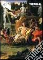 Tiepolo. Ediz. illustrata libro