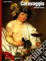 Caravaggio. Ediz. inglese libro