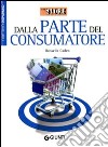 Dalla parte del consumatore libro