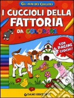 I cuccioli della fattoria da colorare libro