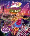 Barbie. Il segreto delle fate. La storia. Ediz. illustrata libro