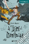 Le tigri di Mompracem libro di Salgari Emilio