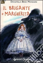 Il brigante e Margherita