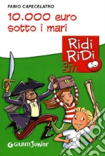 10.000 euro sotto i mari libro