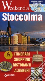 Stoccolma. Itinerari, shopping, ristoranti, alberghi libro