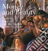 Money and beauty. Bankers, Botticelli and the Bonfire of the Vanities. Exhibition catalogue (Florence, 17 settembre 2011-22 gennaio 2012). Ediz. illustrata libro