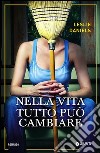 Nella vita tutto può cambiare libro