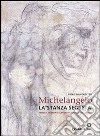 Michelangelo. La «stanza segreta». I disegni murali nella Sagrestia Nuova di San Lorenzo. Ediz. illustrata libro