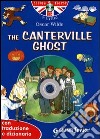 The Canterville ghost. Con traduzione e dizionario. Ediz. bilingue. Con CD Audio libro