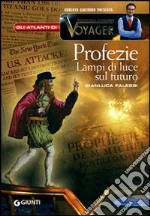 Profezie. Lampi di luce sul futuro