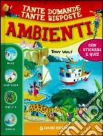 Ambienti. Con adesivi libro