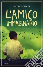 L'amico immaginario libro