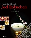 Il grande libro di cucina di Joël Robuchon libro
