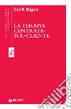 La terapia centrata-sul-cliente libro