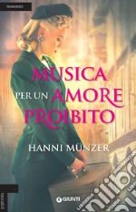 Musica per un amore proibito libro