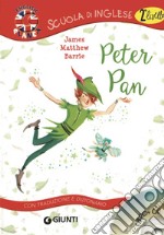 Peter Pan. Con traduzione e dizionario. Con CD Audio libro