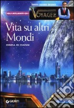 Vita su altri mondi libro