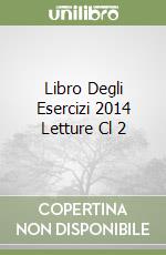 Libro Degli Esercizi 2014 Letture Cl 2