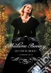 Madame Bovary libro di Flaubert Gustave