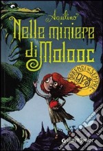 Nelle miniere di Molooc libro