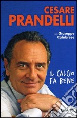 Il calcio fa bene libro