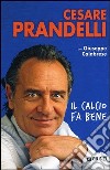 Il calcio fa bene libro