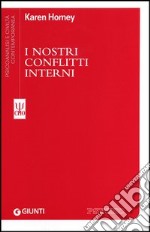 I nostri conflitti interni libro