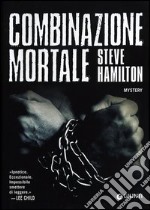 Combinazione mortale libro