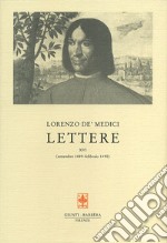 Lettere. Vol. 16: settembre 1489-febbraio 1490