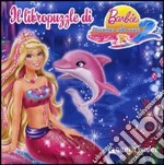 Barbie e l'avventura nell'oceano 2. Libro puzzle libro