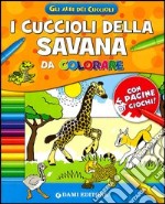 I cuccioli della savana da colorare libro