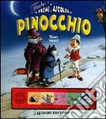 Pinocchio. Premi e ascolta. Ediz. illustrata libro