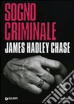 Sogno criminale libro