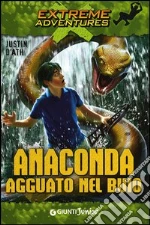 Anaconda. Agguato al buio libro usato